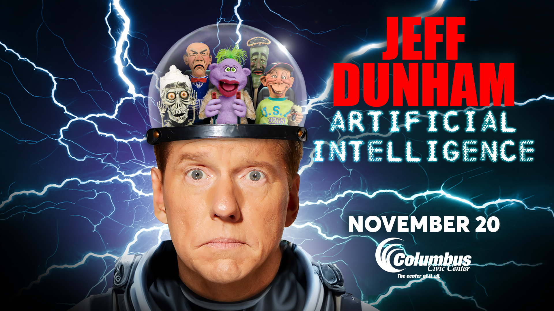 Jeff Dunham: Artificial Intelligence Tour November 20th, 2025 at Columbus Civic Center