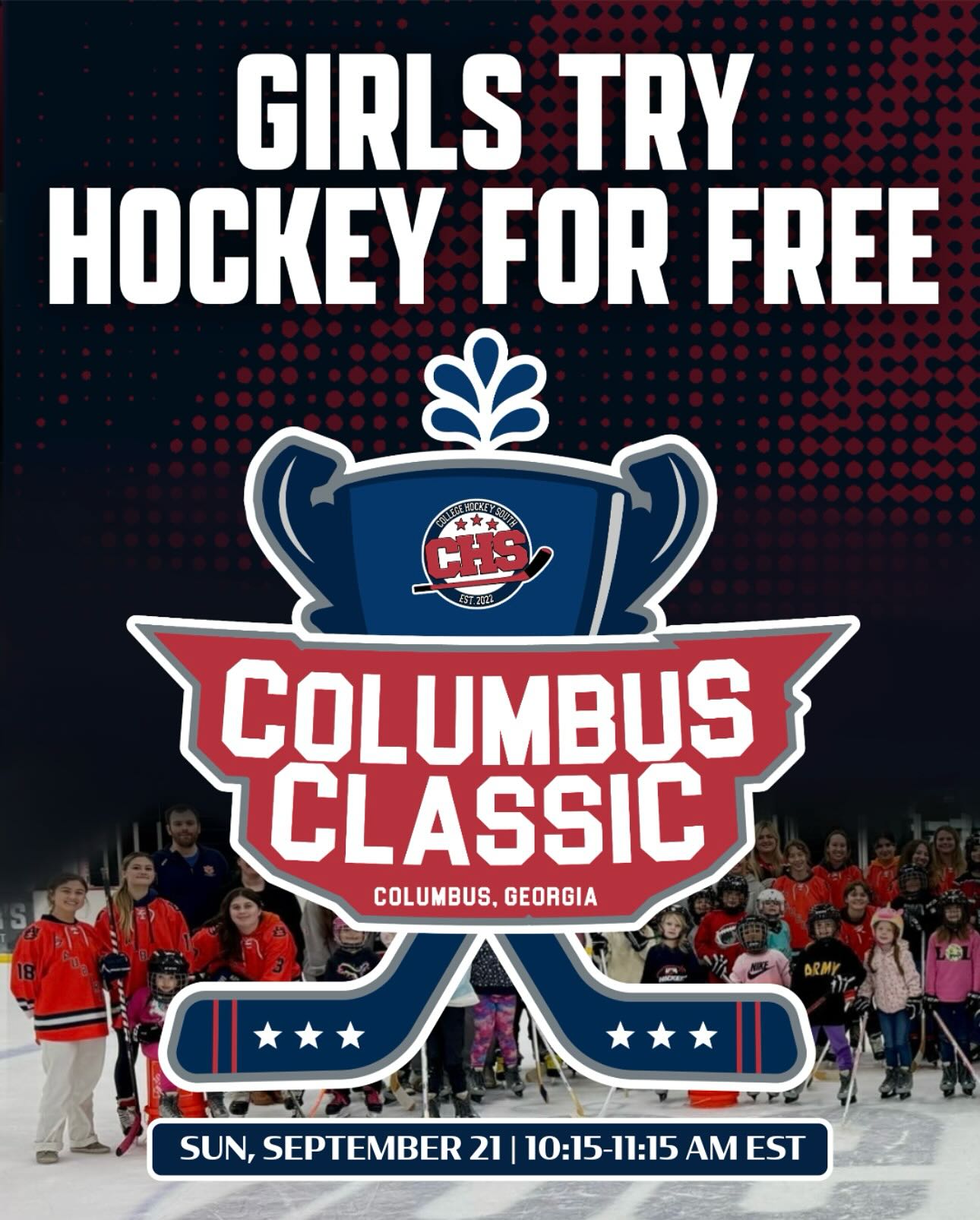 Girls Try Hockey for Free Sunday Sept 21 10:15 AM - 11:14 AM Equipment Provided